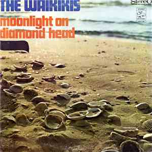 The Waikiki's - Moonlight On Diamond Head
