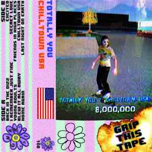 Totally You - Chilltown USA