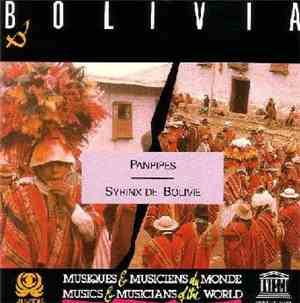 Unknown Artist - Bolivia - Panpipes / Syrinx De Bolivie