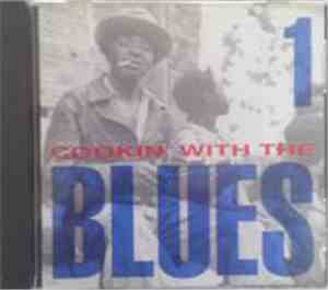 Various - Cookin' With The Blues Volume 1