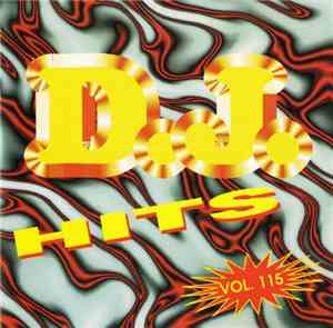 Various - DJ Hits Vol. 115