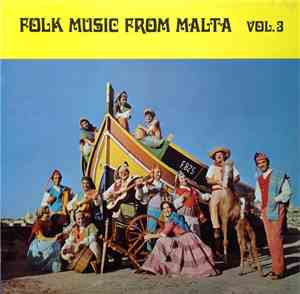 Various - Folk Music From Malta Vol. 3