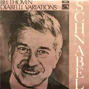 Artur Schnabel - 33 Variations On A Waltz By Diabelli (Op. 120)