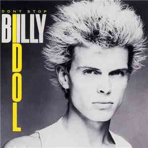 Billy Idol - Don't Stop