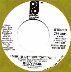 Billy Paul - I Think I'll Stay Home Today (Part 1)