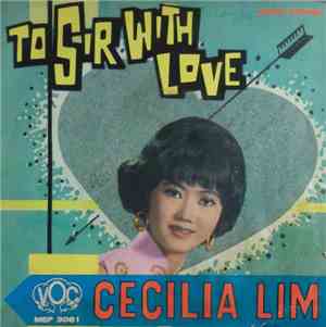 Cecilia Lim - To Sir With Love