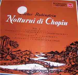 Chopin, Rubinstein - Chopin Nocturnes  - Vol. II