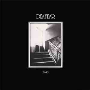 Deafear - Stairs