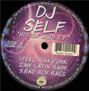 DJ Self - Hit Of Acid EP