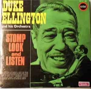 Duke Ellington And His Orchestra - Stomp, Look And Listen