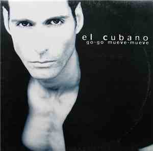El Cubano - Go-Go Mueve-Mueve