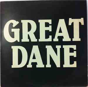Great Dane - She Won't Go