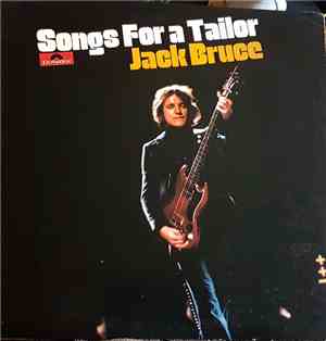 Jack Bruce - Songs For A Tailor