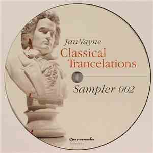 Jan Vayne - Classical Trancelations Sampler 002
