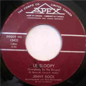 Jenny Rock Accompagnée Par Paul Baillargeon Et Son Orchestre - Le Sloopy (Everybody Do The Sloopy)  / Rendez-Vous Avec Toi