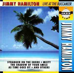 Jimmy Hamilton - Live At The Buccaneer