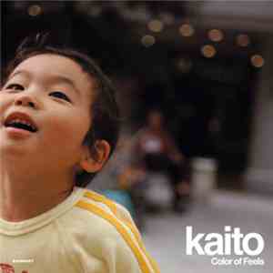Kaito - Color Of Feels