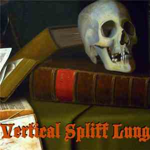 Karl Rabenhorste - Vertical Spliff Lung