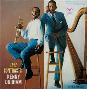 Kenny Dorham With Sonny Rollins - Jazz Contrasts