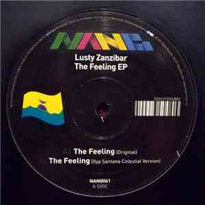 Lusty Zanzibar - The Feeling EP
