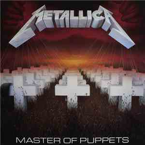 Metallica - Master Of Puppets