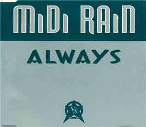 Midi Rain - Always