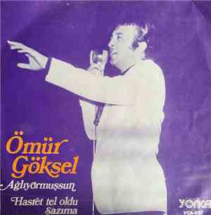Ömür Göksel - Ağlıyormuşsun - Hasret Tel Oldu Sazıma