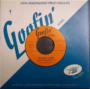 Mystery Train  - Keep Up The Beat/Rockin'Ghosts