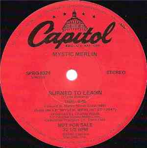 Mystic Merlin / Neftali's Beast - Burned To Learn / Land Of The Drums
