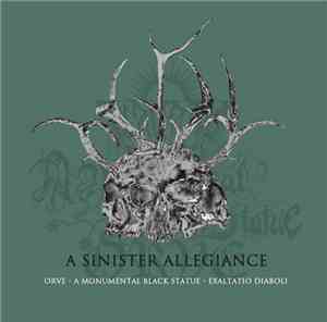 Orve · A Monumental Black Statue · Exaltatio Diaboli - A Sinister Allegiance