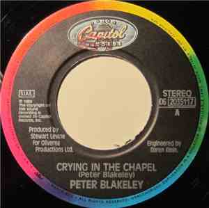 Peter Blakeley - Crying In The Chapel
