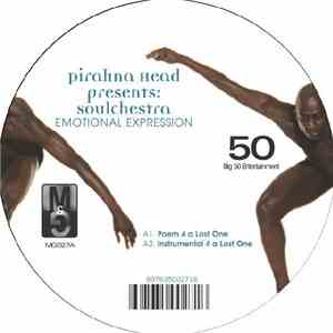 Pirahna Head Presents Soulchestra - Emotional Expression