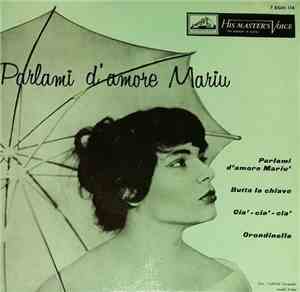 Quartetto Enzo Gallo - Parlami D'Amore Mariu