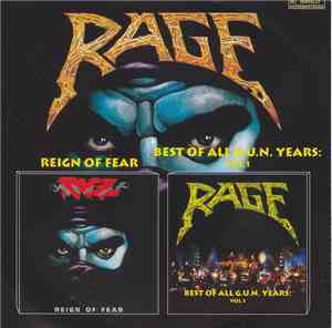 Rage  - Reign Of Fear / Best of All G.U.N. Years: Vol.1