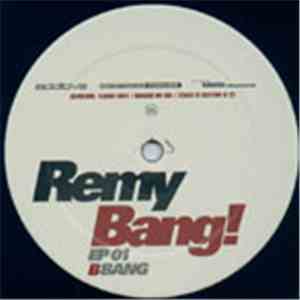 Remy - Bang! EP 01