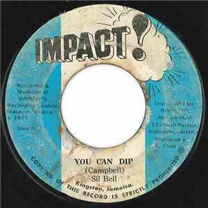Sil Bell - You Can Dip