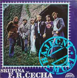 Skupina F. R. Čecha - Báječní Muži