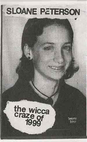 Sloane Peterson - The Wicca Craze of 1999
