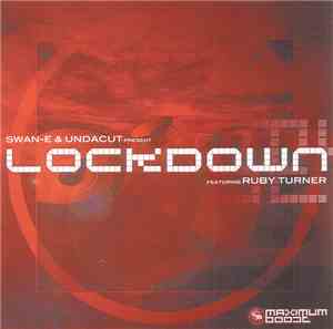 Swan-E & Undacut Featuring Ruby Turner - Lockdown
