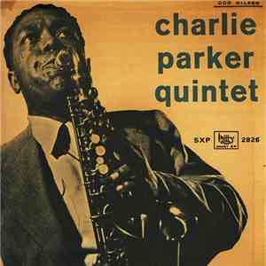The Charlie Parker Quintet - Bongo Bop