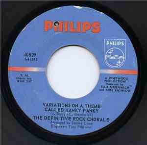 The Definitive Rock Chorale - Variations On A Theme Called Hanky Panky