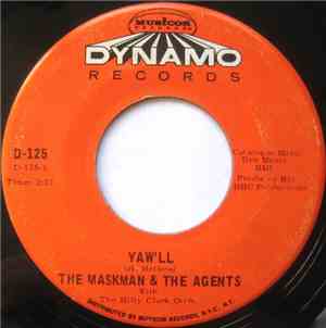 The Maskman & The Agents - Yaw'll / One Eye Open