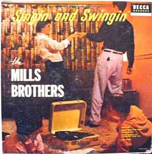 The Mills Brothers - Singin' And Swingin'