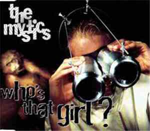 The Mystics  - Who's That Girl
