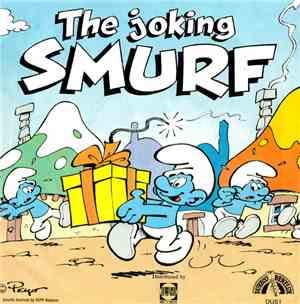 The Smurfs  - The Joking Smurf