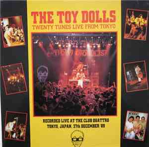 The Toy Dolls - Twenty Tunes Live From Tokyo