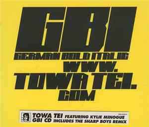 Towa Tei Featuring Kylie Minogue - GBI (German Bold Italic)