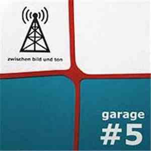 Various - Garage #5: Zwischen Bild Und Ton