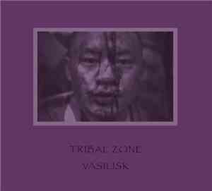 Vasilisk - Tribal Zone