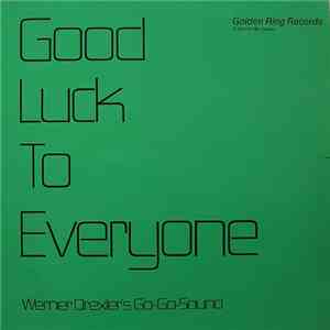 Werner Drexler's Go-Go-Sound - Good Luck To Everyone